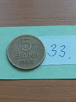 Romania 5 bani 1953 copper-zinc-nickel 33.