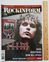 Rockinform magazin 07/9 HIM Muse Deák Bill Orszáczky Velvet Revolver Type O Nightwish Sepultura Ákos