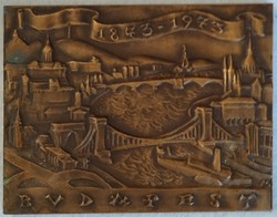 Bronze plaque issued for the centenary of the unification of Buda and Pest