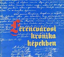 Chronicle of Xantus Zoltán Ferencváros in pictures