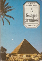 Vojtech zamarovsky: the majestic pyramids