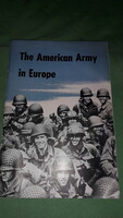 1945. The American army in Europe wwii. Collectors' book in English according to the pictures