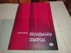 Ferenc Kozma foreign economic strategy