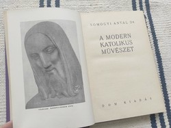 Dr. Somogyi Antal - A modern katolikus művészet