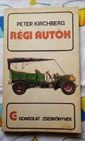Peter kirchberg: old cars (thought pocket books)