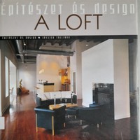 Építészet és design - A loft - Jessica Tolliver