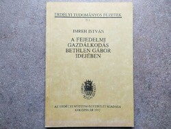 István Imreh - princely farming in the time of Gábor Bethlen (id62589)