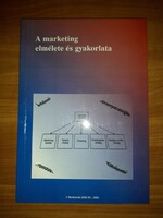Bokor József, Mészáros László - A marketing elmélete és gyakorlata könyv