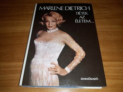 Marlene Dietrich - Tiétek az életem. - 1985 könyv