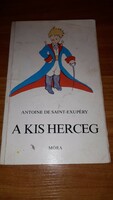 Antoine de Saint-Exupéry - A kis herceg könyv