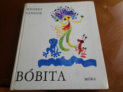 Sándor Bóbita Weöres with drawings by Gyula Hincz, sixth edition 1980