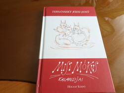 Jenő Józsi Tersánszky's Misi Squirrel Adventures will be published tomorrow
