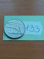 Italy 10 lira 1973 alu. Kalás 133