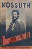 Kossuth for Hungary