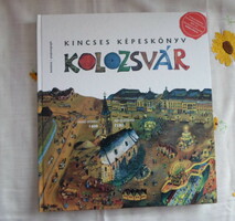 Kincses képeskönyv – Kolozsvár (Koinónia – Projectograph, 2008)