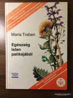 Maria Treben : Egészség Isten patikájából