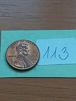 USA 1 CENT 1994 / D,  Abraham Lincoln, Cink réz bevonattal  113