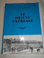 Gyula Lovas - Sándor Tóth: the Orient Express