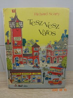 Richard Scarry: Tesz-vesz város - régi, második kiadás (1984)