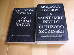 Moldova George - Saint Imre trilogy (in two volumes)