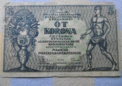 Bankjegy 5 Korona Tanácsköztársaság 1919 Szakadt kis hellyen T3