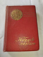 Sz. Nogáll Janka Hölgyek naptára 1913