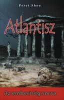 Atlantis - the fate of mankind peryt shou
