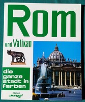 Loretta Santini: Rom und Vatikan - DIE GANZE STADT IN FARBEN > Idegennyelvű könyv -  Német