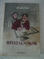 Honoré de Balzac: Officials