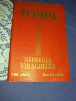 About 1920.Antik tompa Mihály - folk songs, flower songs book according to pictures, Hungarian folk cultivators