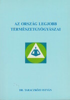 István Taraczközi (ed.): The country's best naturopaths