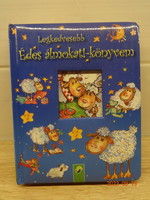 Legkedvesebb ​Édes álmokat!-könyvem - Történetek jó éjszakára - kemény lapos mesekönyv