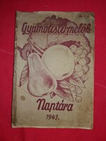 Calendar of fruit growers 1943. Rare, with interior contents in perfect condition as shown in the pictures