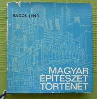 Rados Jenő : Magyar építészettörténet