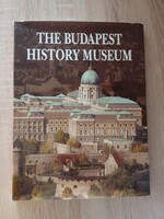 THE BUDAPEST HYSTORY MUSEUM    angol nyelvű képeskönyv