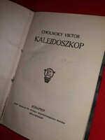 1914. Cholnoky Viktor : Kaleidoszkóp novellák könyv képek szerint "Élet" Irodalmi és Nyomda R.T.