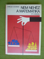 Mrs. Zoltan Imrecze. Mathematics is not difficult