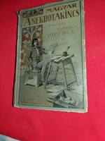 1935.Antik Tóth Béla :A magyar anekdotakincs 2. mesék, kultúra humor adoma Singer és Wolfner