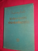 1998. Unghváry László: Klinikai és kísérleti elektrokardiographia Kiadó:Medicina Könyv képek szerint