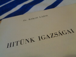 The truths of our faith written by Bakos l Veszprém 1972. 15 X 20 cm 62 sheets