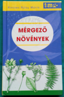 Kinceses ajtay mária: poisonous plants > flora > handbook, adverb