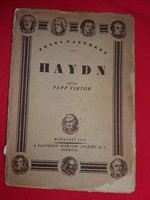1922. Viktor Papp: József Haydn's life and works book according to pictures pantheon literary institute r.-T.