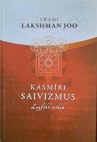Swami lakshman joo: Kashmiri Saivism - top secret