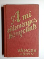 Váncza book - our cake book