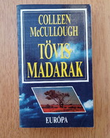 Colleen McCullough - Thornbirds (film novel, The Story of the Clearys)