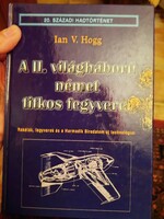 Ian v. Hogg: the ii. World War II German Secret Weapons