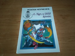 Bözödi népmesék - A Nap és a Hold keresése - Bágyi János