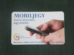 Card calendar, pk Pécs bus transport, mobile ticket, 2009