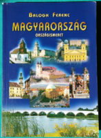 'Balogh ferenc: Hungary - country knowledge - local history > Hungary > regions