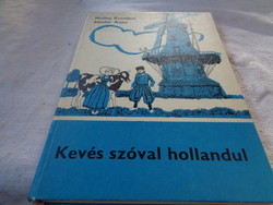 Kevés szóval hollandul     Mollai - Sándor  A.   1980 kiadás